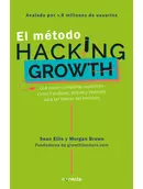 Tapa del libro El método Hacking Growth